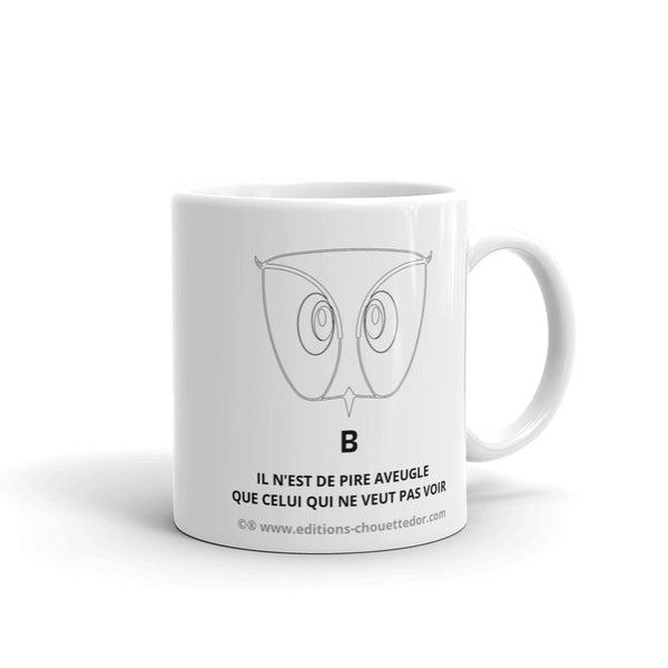 Mug Sur la Trace de la Chouette d’Or® Énigme B IL N'EST DE PIRE AVEUGLE ...