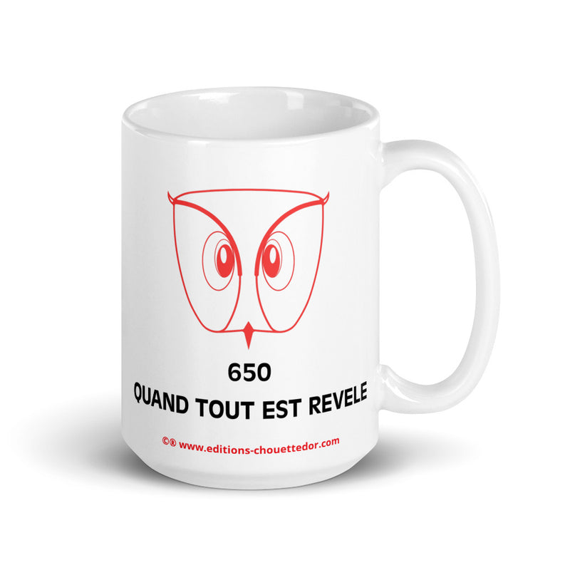 Mug Sur la Trace de la Chouette d’Or® Énigme 650 QUAND TOUT EST REVELE